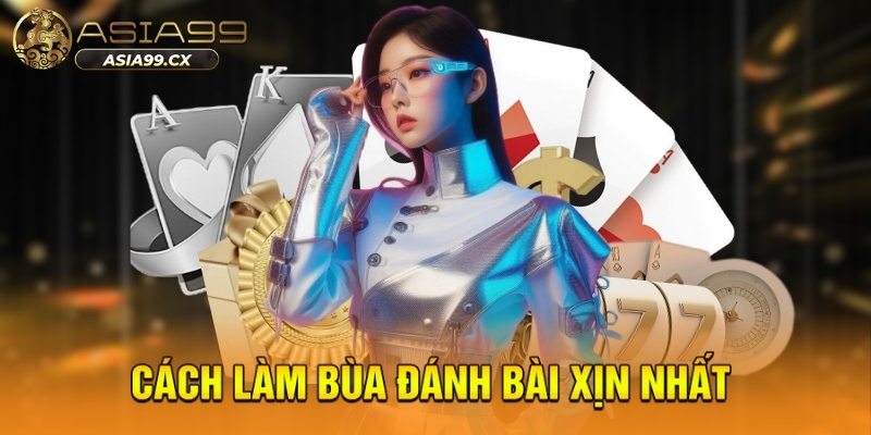 Cách Làm Bùa Đánh Bài Linh Nghiệm Nhất – Mẹo Tâm Linh ASIA99