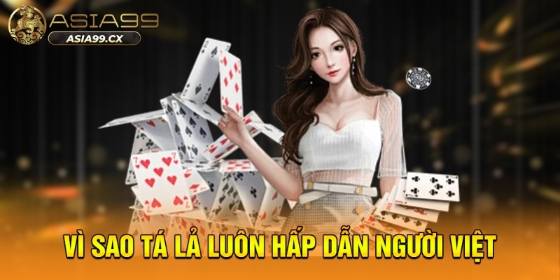 Tá Lả – Game Bài Kinh Điển Và Cách Chơi Dễ Thắng Cho Người Mới Tại ASIA99