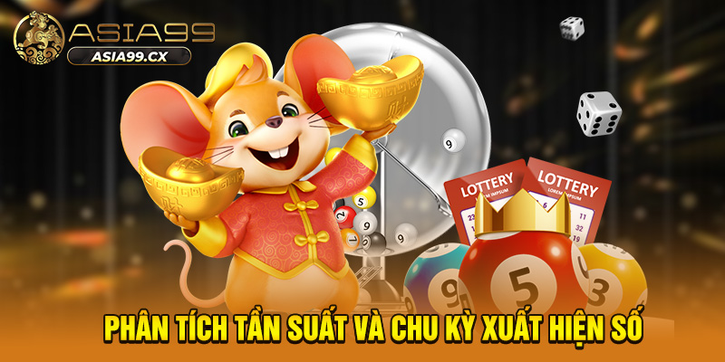 Phân tích tần suất và chu kỳ xuất hiện số